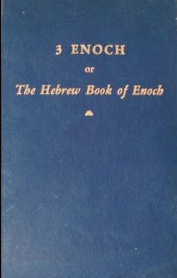The Hebrew Book of Enoch, Hugo Odeberg, PH.D. (LoND.)
